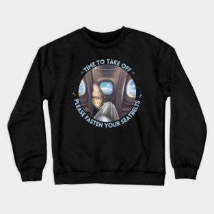 Time to take off !!! Crewneck Sweatshirt